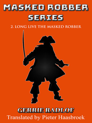 cover image of Long Live the Masked Robber